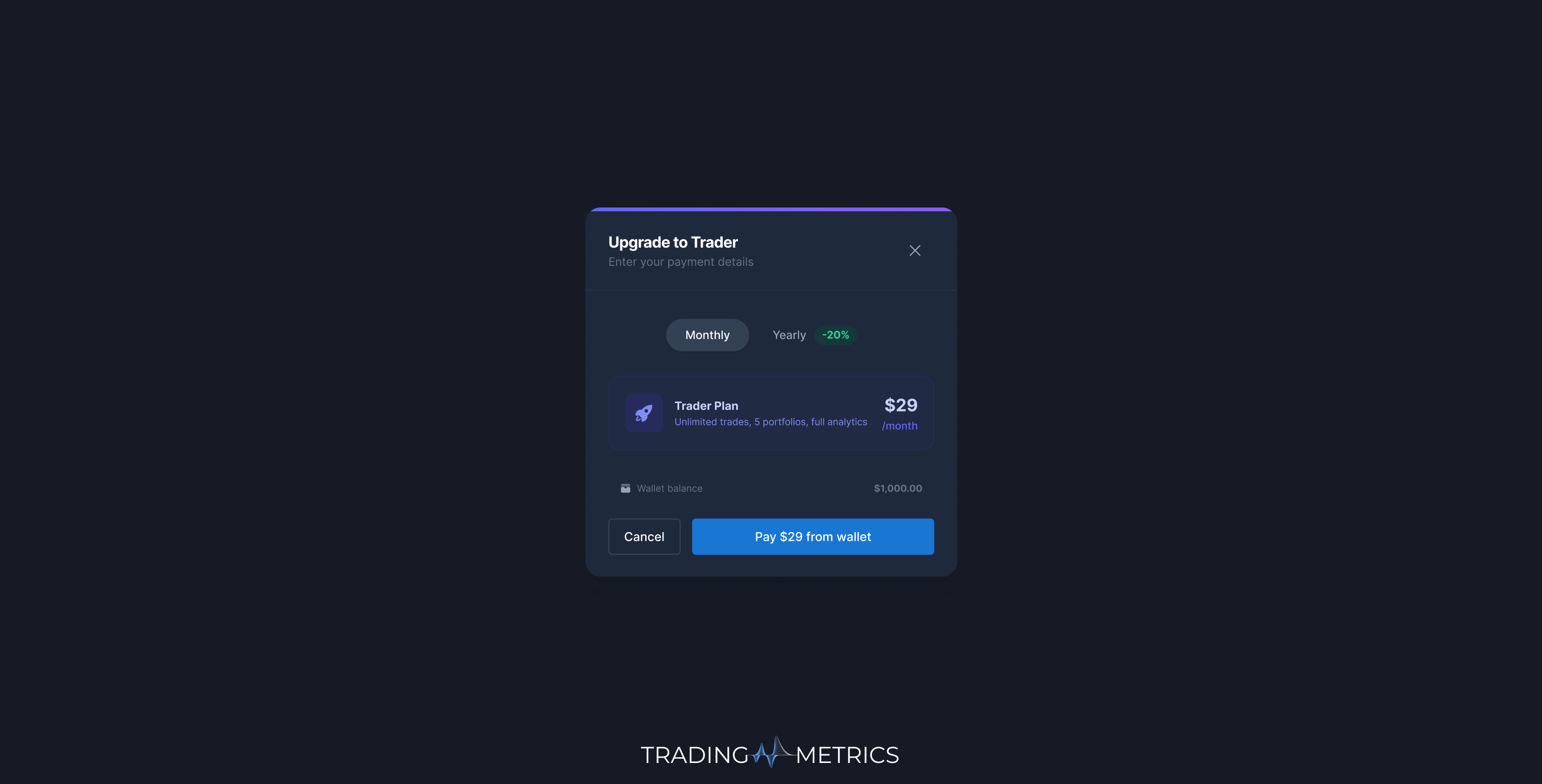 Trader upgrade checkout